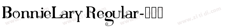 BonnieLary Regular字体转换